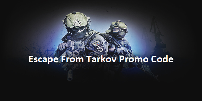 escape from tarkov promo code